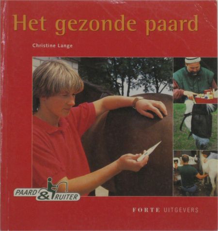 Het gezonde paard nvt nvt nodig? - ruitershopbeerens.nl